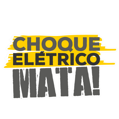 Choque Elétrico Mata!